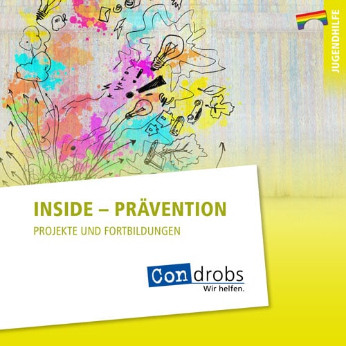 Inside_Flyer Condrobs-Flyer Fördermitgliedschaft. Eine Person auf einer Brücke und oben rechts eine Regenbogenfahne. Titel: Brücken ins Leben. Mit Ihrer Hilfe