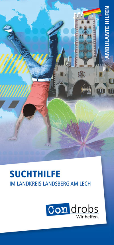 Sucht-Landsberg_Flyer Condrobs-Flyer Fördermitgliedschaft. Eine Person auf einer Brücke und oben rechts eine Regenbogenfahne. Titel: Brücken ins Leben. Mit Ihrer Hilfe